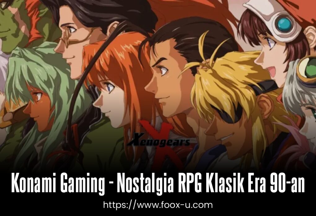 Konami Gaming - Nostalgia RPG Klasik Era 90-an